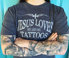 Load image into Gallery viewer, A- Jesus Loves Me and My Tattoos - Big and Bold
