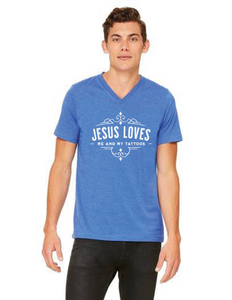 Jesus Loves Me and My Tattoos - Classic- V-neck