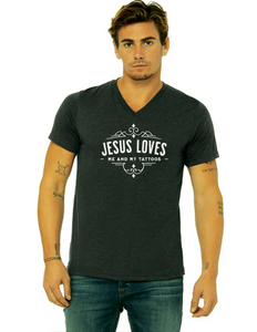 Jesus Loves Me and My Tattoos - Classic- V-neck