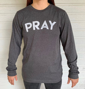 Long Sleeve Pray Shirt